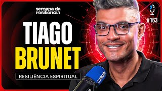 COMO TER RESILIÊNCIA ESPIRITUAL (TIAGO BRUNET) | JOTA JOTA PODCAST #163