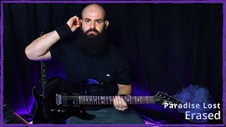 Paradise Lost  - Erased - The Anatomy Of Melancholy Live [Guitar Cover] [One Take]