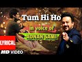 Tum Hi Ho Adnan Sami AI Cover Aashiqui 2 
