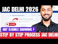 BIG CHANGES🫡|How To Fill JAC Delhi Registration Form|JAC Delhi Registration Process Process Complete