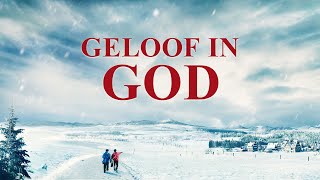 Nederlandse gospel film ‘Geloof in God’ | Wat is waar geloof in God?