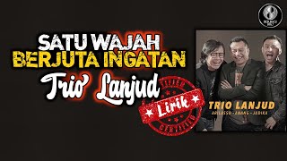 Trio LANJUD Ari Lasso, Anang, Judika - Satu Wajah Berjuta Ingatan  Lirik