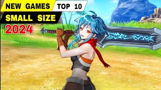 Top 10 Best NEW GAMES Mobile 2024 | SMALL SIZE New Games for android & iOS 2024 (OFFLINE ONLINE)