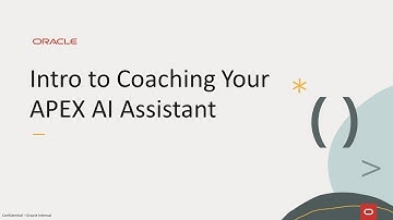 Intro to Coaching Your Oracle APEX AI Assistant