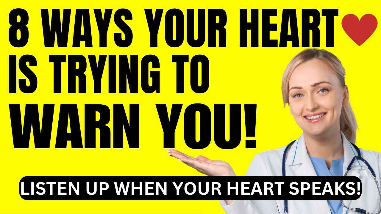 SIGNS IN YOUR BODY THAT YOUR HEART MAY NOT BE WELL. Your HEART IS
