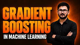 Gradient Boosting Machine Learning Full Course | Theory, Math, Intuition & Projects