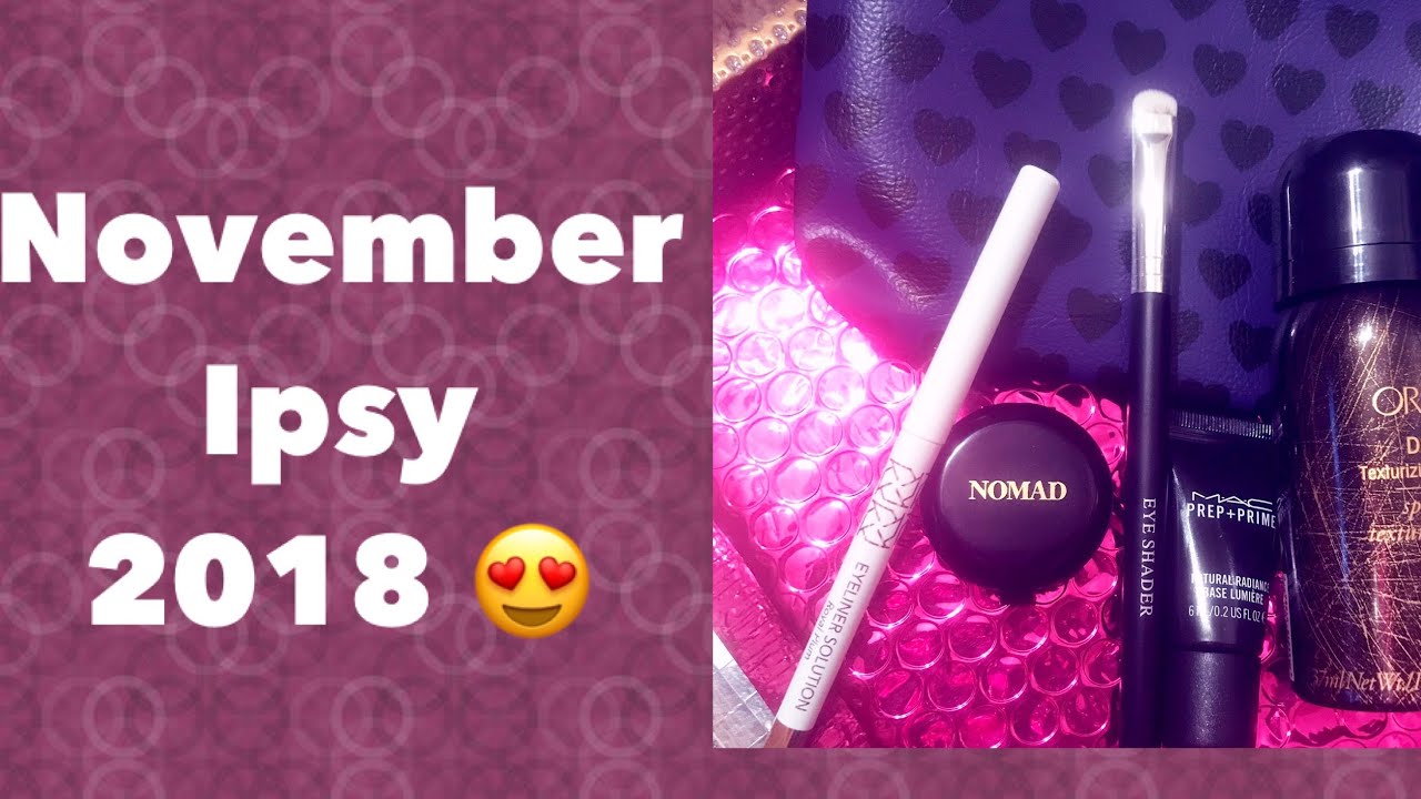 November Ipsy bag 2018 😍