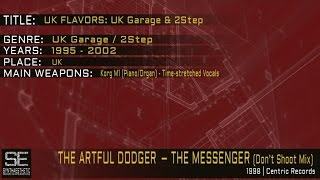 The Artful Dodger - The Messenger Don t Shoot Mix Centric Records 1998