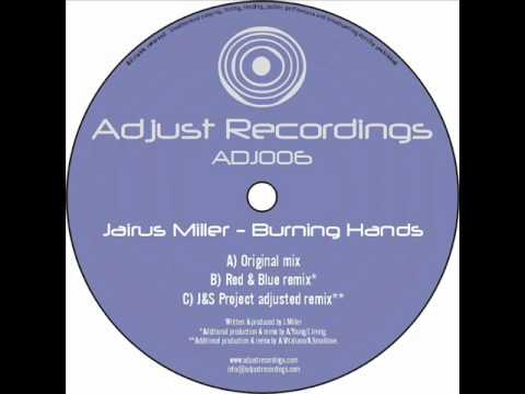 JAIRUS MILLER BURNING HANDS СКАЧАТЬ БЕСПЛАТНО JAIRUS MILLER BURNING HANDS СКАЧАТЬ БЕСПЛАТНО