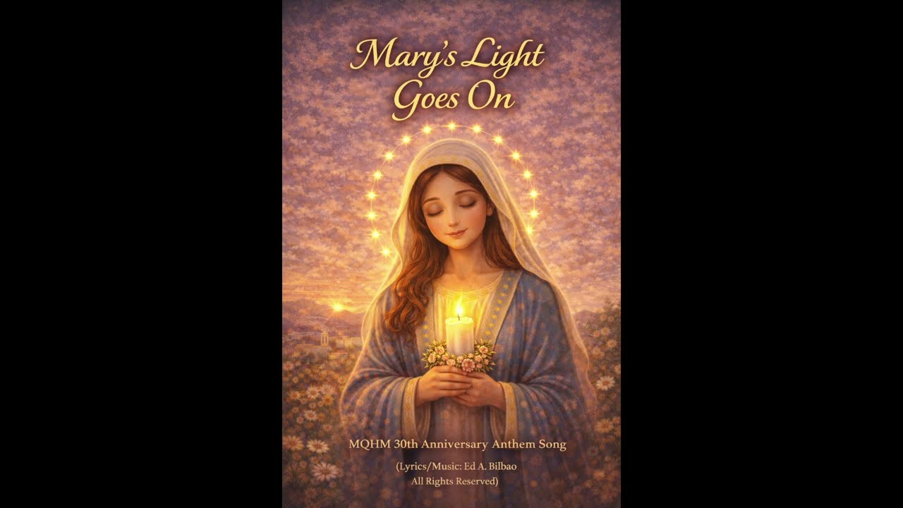 Mary’s Light Goes On| Ed A. Bilbao
