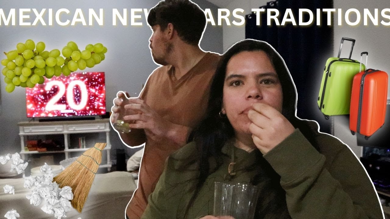 Trying Mexican New Year's Eve Traditions YouTube