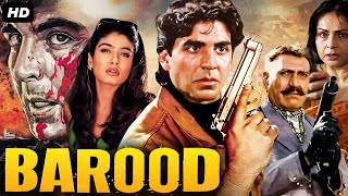 Download Lagu Akshay Kumar's BAROOD Full Hindi Action Movie | Raveena Tandon, Amrish Puri | Bollywood Movie MP3 Download Lagu Akshay Kumar's BAROOD Full Hindi Action Movie | Raveena Tandon, Amrish Puri | Bollywood Movie MP3