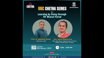 LIVE | UGC Chetna Lecture on Learning by Doing through MY Bharat Portal
