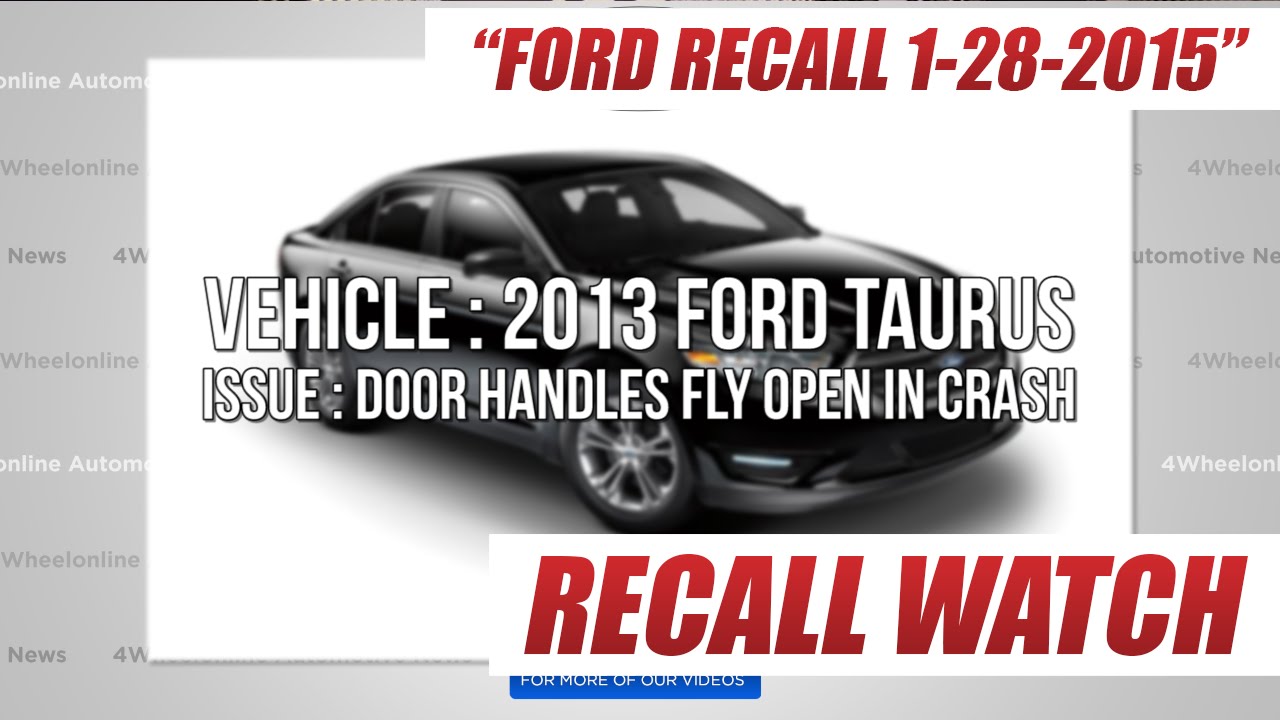 2013 Ford Taurus Recalls