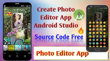 How to make photo editor app in android Studio
