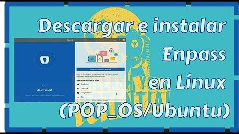Descargar e instalar Enpass en Linux (POP_OS/Ubuntu).🐼