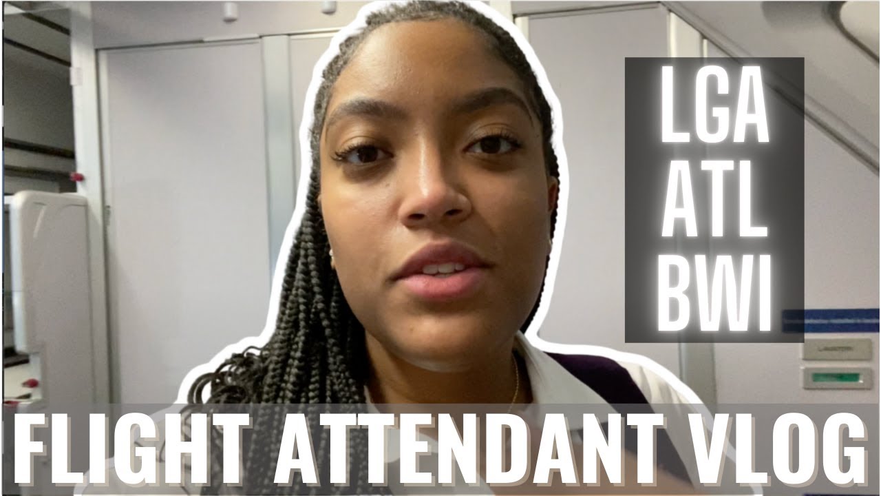 FLIGHT ATTENDANT LIFE LGAATLBWI VLOG 25 YouTube