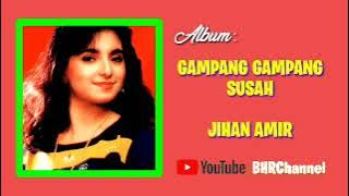 Jihan Amir - Album Gampang Gampang Susah (Mini)