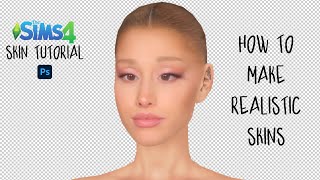 HOW TO MAKE REALISTIC SKINS FOR THE SIMS 4 WITH PHOTOSHOP