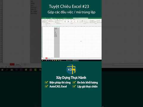 #1 Mẹo gộp các đầu việc trùng lặp trong Excel | Mẹo thủ thuật Excel #23 Mới Nhất