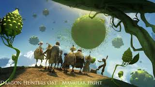 [reup] 05. Dragon Hunters OST - Mamular Fight
