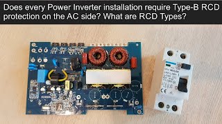 Do PV-Inverters require Type-B RCDs on AC side? What are RCD Types?