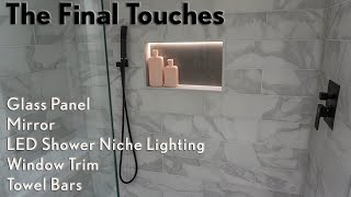 Bathroom Remodel | Part 13 - Finishing Touches