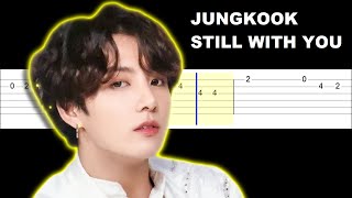 BTS Jungkook - Still With You (Easy Guitar Tabs Tutorial) @polaroidloveeasyguitartabs Resimi