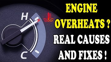 9 Reasons Why Your Engine Overheats !