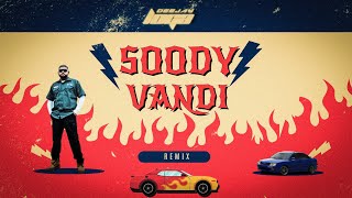 SOODU VANDI || REMIX || DEEJAY LOGA || JOKER'z SOUND STUDIO || #trending #fypyoutube #motovlog #car