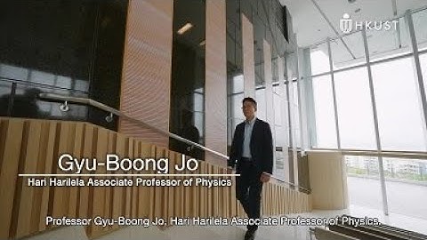 HKUST Named Professorships | Hari Harilela Associate Professor of Physics Prof. Gyu-Boong JO