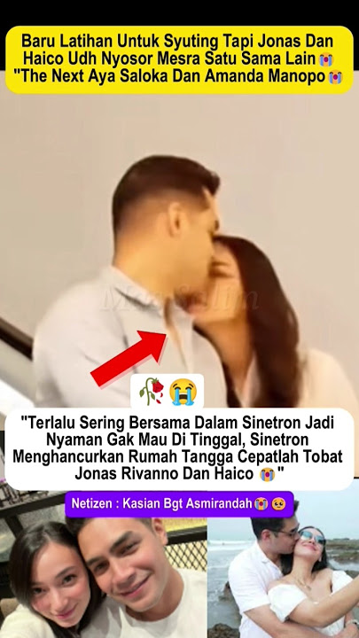 Jonas Rivanno dan Asmirandah terbaru #jonasrivanno #asmirandah #haicovanderveken