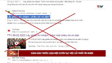 Bảo vệ nền tảng tư tưởng của Đảng: Cảnh giác trước luận điệu xuyên tạc việc lấy phiếu tín nhiệm
