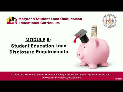 Student Loan Ombudsman’s Educational Curriculum Module 5 - MD Commissioner of Financial Regulation