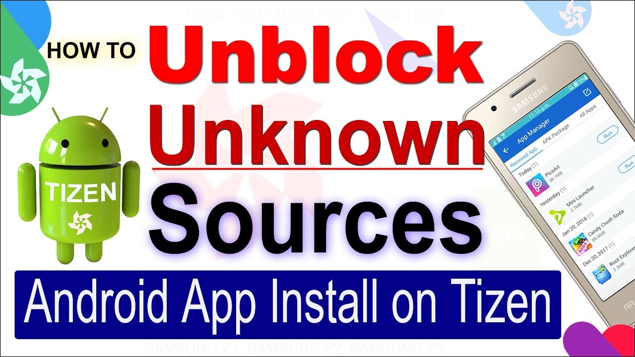 How to Install Android Apps on Tizen Z2 Z1 Z3 Device 2018  Unblock Unknown Sources