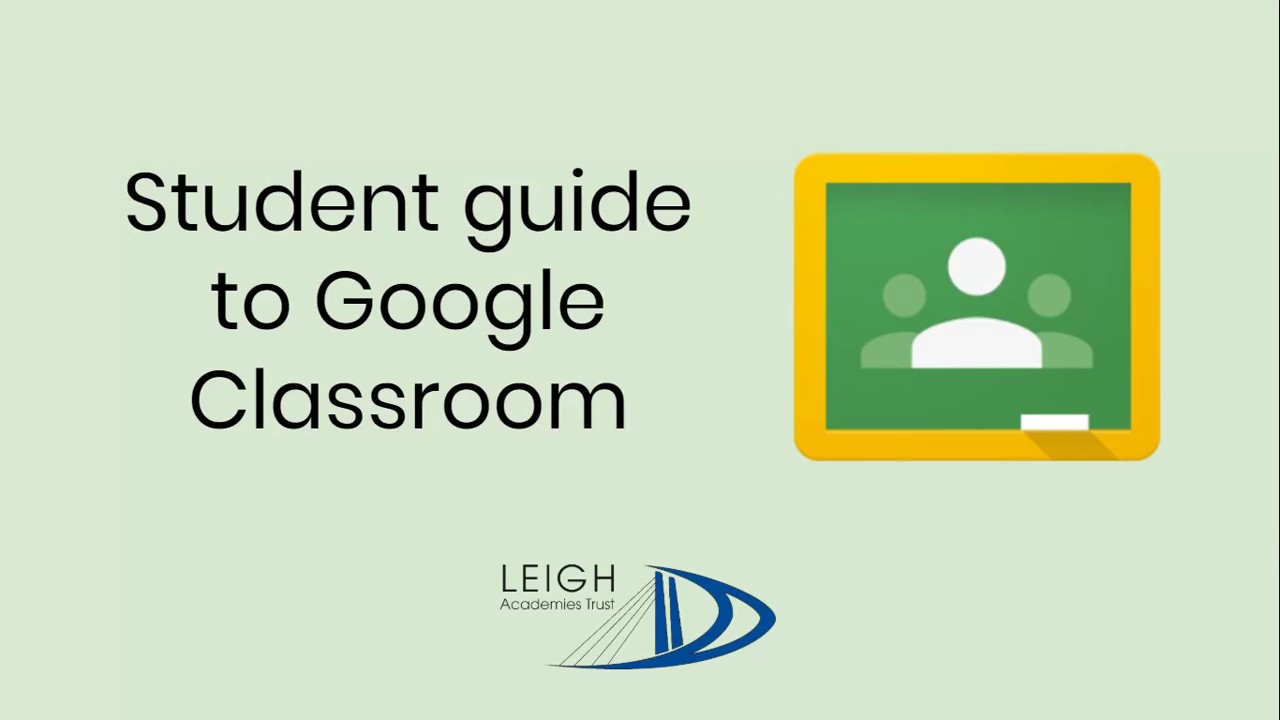 Student Guide to Google Classroom 