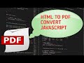 Convert HTML to PDF using JavaScript !! Convert Html Table To PDF Using JavaScript !!