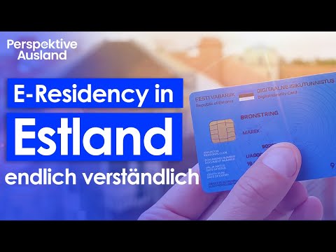 E-Residency ESTLAND: Endlich verständlich | Digitale Nomaden | Firmengründung Estland | OÜ gründen