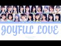 Hinatazaka46 (日向坂46) - JOYFUL LOVE (Kan/Rom/Eng Color Coded Lyrics)