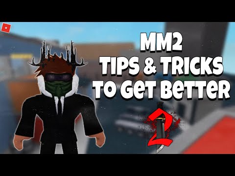 [MM2] Top 10 Tips u0026 Tricks To Get Better #2 (Murder Mystery 2) | Roblox