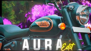 Aura - Bullet Edit New Video Edit