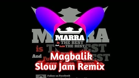 Thumbnail of Magbalik Slow Jam Remix | Callalily #MarraBeatz