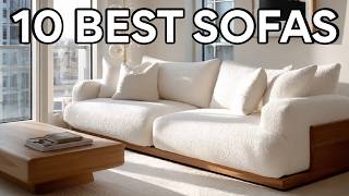 TOP 10 SOFAS FOR EVERY BUDGET! YOU MUST SEE THESE!