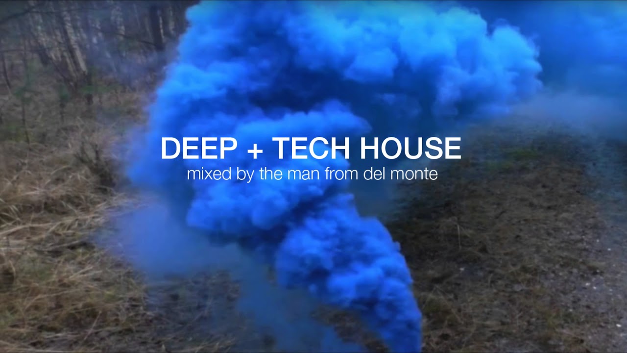 Deep and Tech House Mix 03