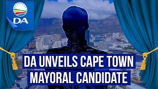DA reveals the 2026 Cape Town Mayoral Candidate!