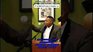 He Said Ja Morant Had A Track Meet Gun