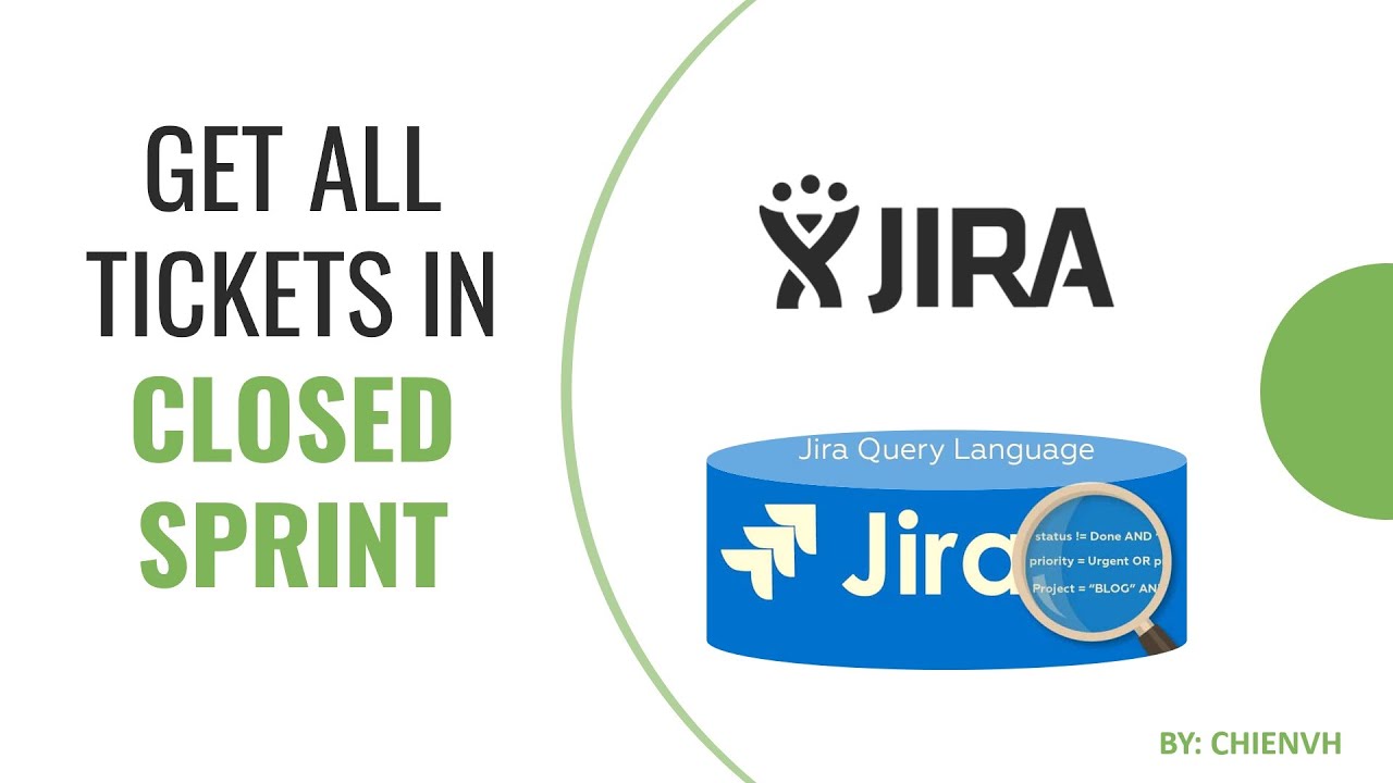 Jira Jql | Get All Ticket In Closed Sprints | Jira Tips  Tricks