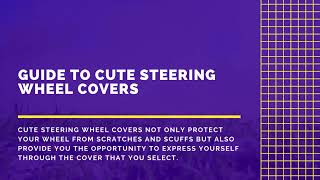 Guide to Cute Steering Wheel Covers