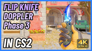 ★ CS2 Flip Knife Doppler (Phase 3) | CS2 Knife In-Game Showcase [4K]