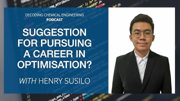 Suggestion for ChemE career in optimisation? | Decoding ChemE Podcast | ChemEnggLife